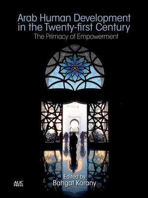 cover image of Arab Human Development in the Twenty-first Century